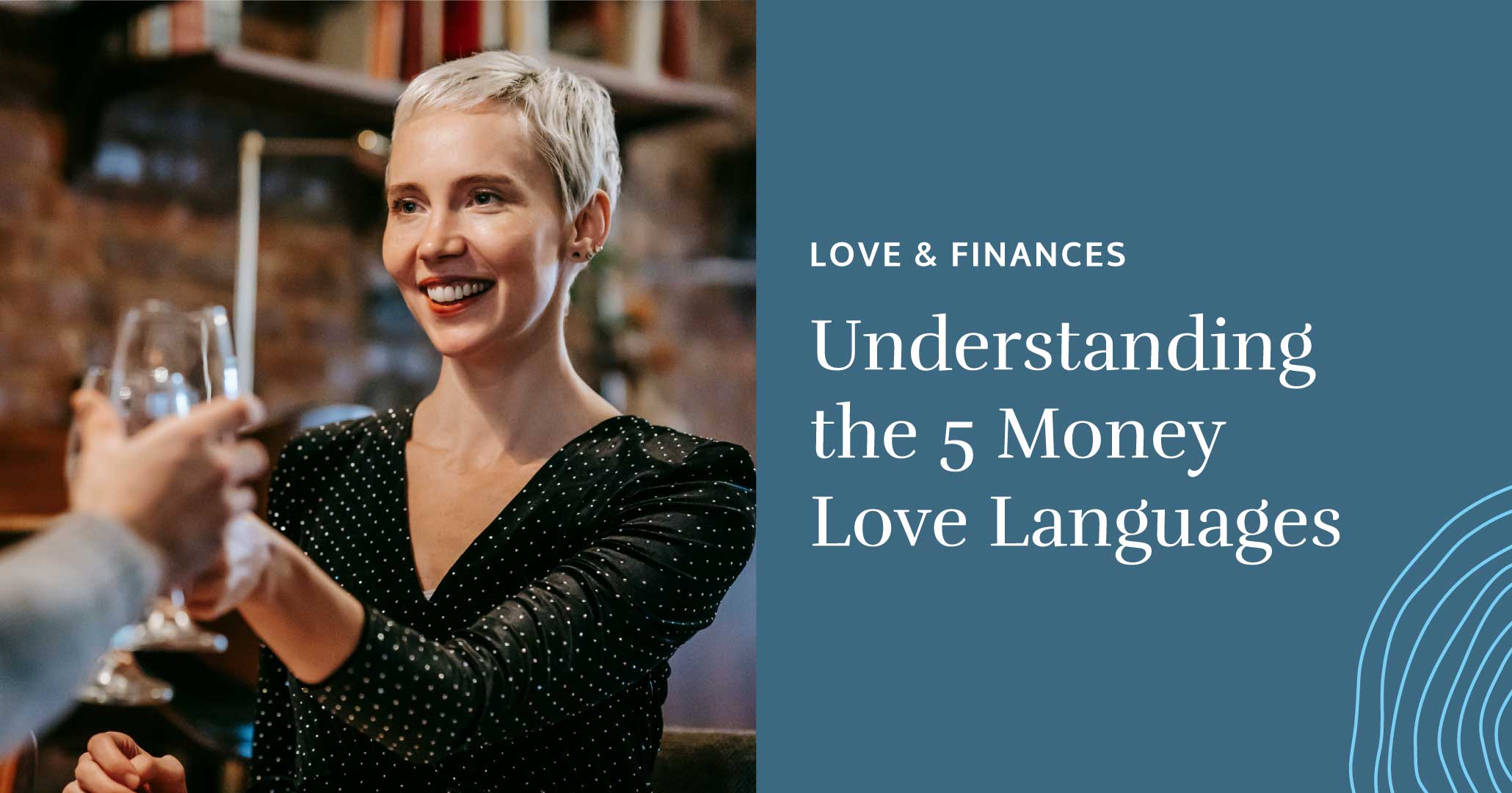 Love & Finances: Understanding the 5 Money Love Languages