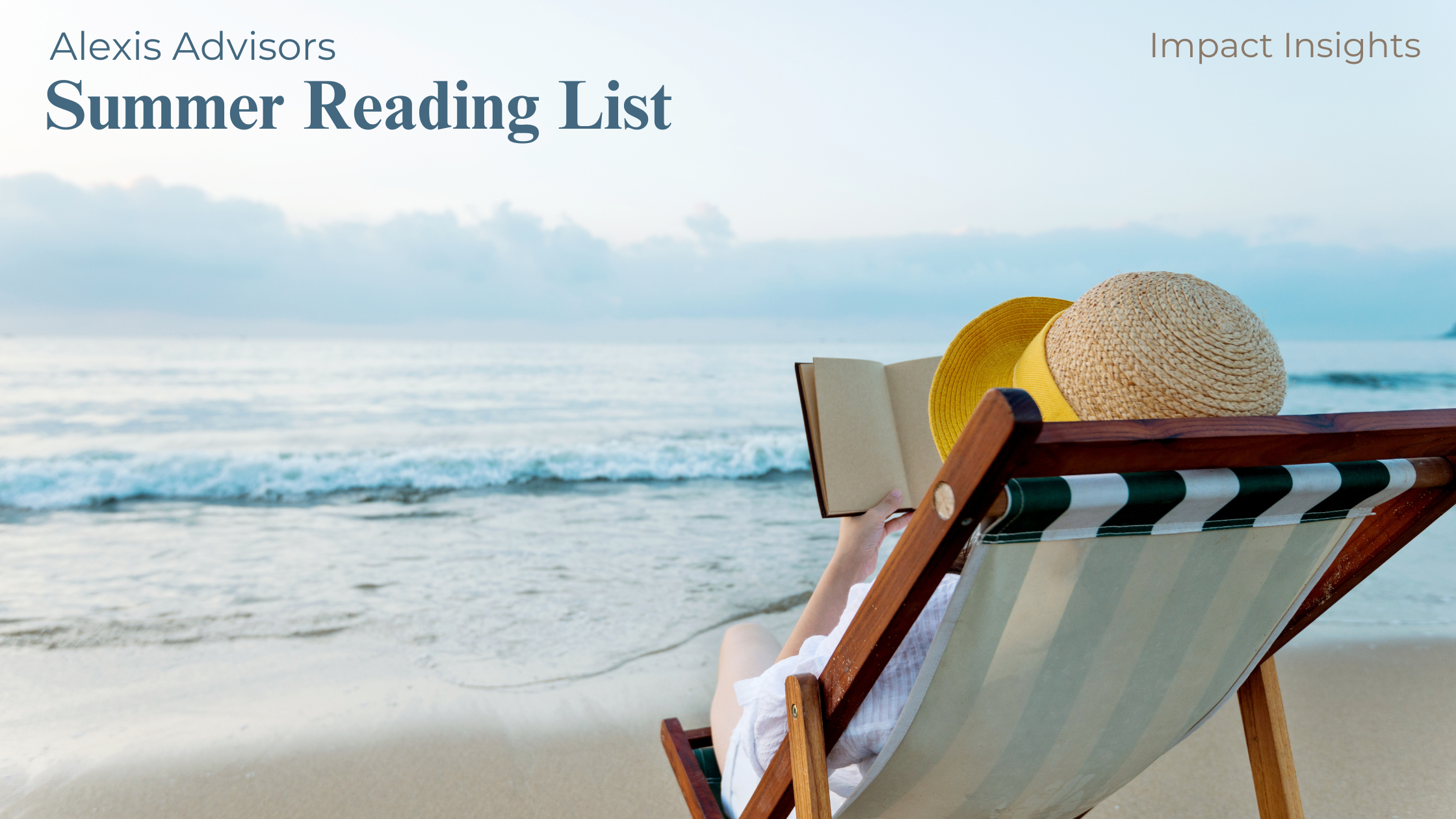 Alexis Advisors Summer Reading List